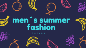 moda hombres y tendencias para el verano 2018 en The Corner Adeje, Costa Adeje